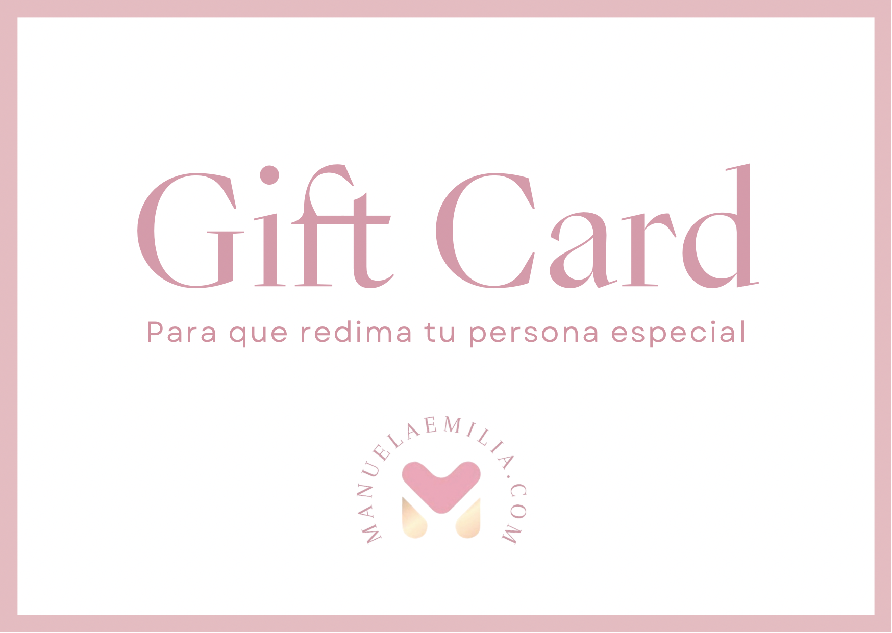 Gift Card Manuelaemilia